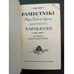 Pamiętniki Filipa Pawła de Segura Adiutanta Napoleona