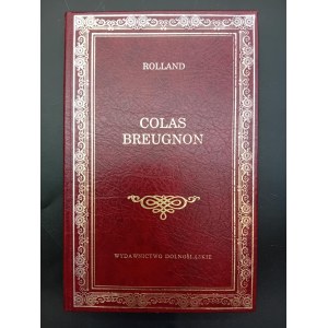 Romain Rolland Colas Breugnon A sentient man is still alive