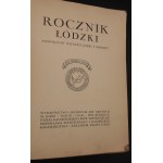 Rocznik Łódzki Poświęcony Historji Łodzi i Okolicy 3 Volumes.