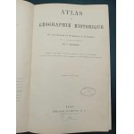 De F. Schrader Atlas de geographie historique Paris 1907 Atlas Geograficzno-Historyczny