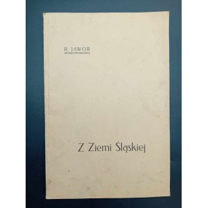 R. Jawor Z ziemi śląskiej