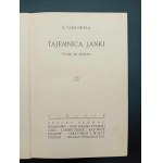 B. Tarnowska Tajemnica Janki Powieść dla młodzieży Rok 1928 okł Karol Hiller