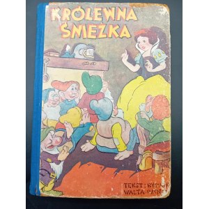 Irena Tuwim Królewna Śnieżka Wg tekstu Walta Disneya Ilustracje Studio Walta Disneya