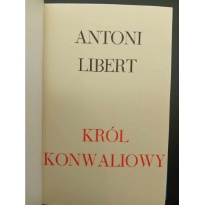 Antoni Libert Król Konwaliowy Londyn 1972