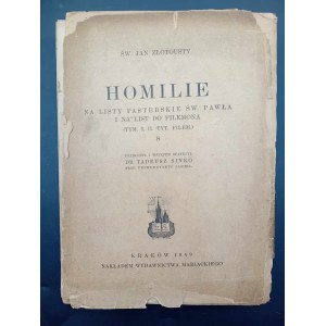 Św. Jan Złotousty Homilie Na listy pasterskie Św. Pawła i na list do Filemona Rok 1949