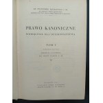 Ks. Franciszek Bączkowicz C.M. Prawo kanoniczne Podręcznik dla duchowieństwa Tom I-II