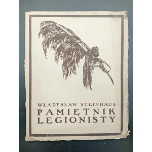 Władysław Steinhaus Pamiętnik legionisty
