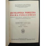 Dr Zygmunt Cybichowski Encyklopedja Podręczna Prawa Publicznego (Konstytucyjnego, Administracyjnego i Międzynarodowego) Tom I Abolicja-Państwo
