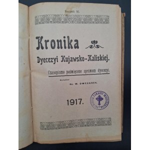 Kronika Dyecezyi Kujawsko-Kaliskiej Rocznik Red. Ks. W. Owczarek Rok 1917