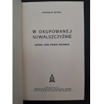 Stanisław Musiał W okupowanej Suwalszczyźnie Zapiski spod dwóch okupacji