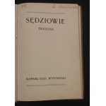 Stan. Wyspiański Sędziowie Tragedya wydanie I 1907