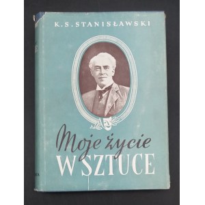 K.S Stanislavski My life in art