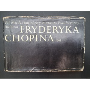 Program VII Konkursu Pianistycznego im. Fryderyka Chopina Autografy Marty Argerich i innych