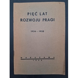 Pięć lat rozwoju Pragi 1934-1938 Varsaviana