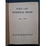 Pięć lat rozwoju Pragi 1934-1938 Varsaviana