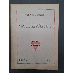 Sygryda Undset Macierzyństwo Rzym 1947
