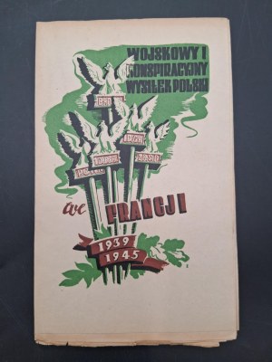 Poland's military and underground effort in France 1939-1945