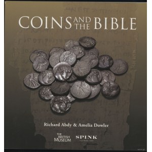 Abdy Richard, Dowler Amelia - Coins and the Bible, London 2013, ISBN 9781907427305