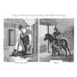 Galicja Wschodnia. Henryk Rodakowski: Typy ludowe galicyjskie. Chłopiec przy stajni; Stajenny, drzeworyt 1875 Ukraina