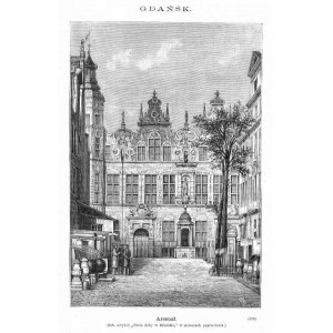 Gdansk. Bronislaw Podbielski: Arsenal, woodcut 1884
