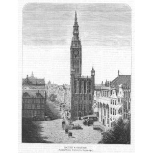 Gdańsk. Edward Leski: Ratusz w Gdańsku, drzeworyt 1866