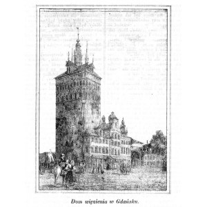 Gdańsk. Dom więzienia w Gdańsku, litografia 1841
