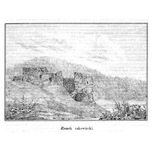 Rakowiec. Zamek rakowiecki, litografia 1837 p. Horodenka Ukraina
