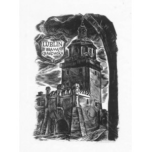 Lublin. Stanisław Raczyński: Lublin. Brama Krakowska, drzeworyt 1954