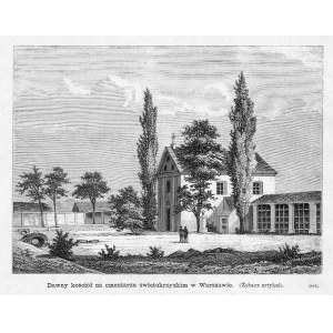 Warszawa. Cmentarz Świętokrzyski. Dawny kościół, drzeworyt 1886