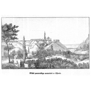 Ukraina. Kijów. Zespół klasztorny Ławry Kijowsko-Peczerskiej, litografia 1845