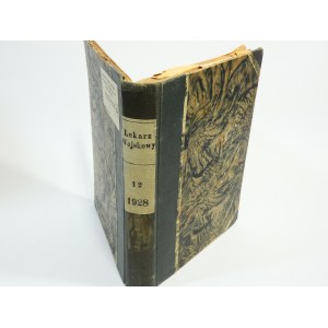 Lekarz Wojskowy rok IX tom XII 1928 nr 7-12