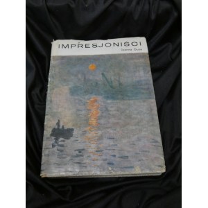 Impresjoniści / Joanna Guze
