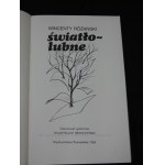 Światłolubne / Wincenty Różański