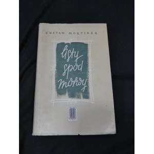 Listy spod morwy Gustaw Morcinek 1 wydanie 1957