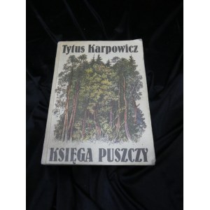 Księga puszczy Karpowicz Wałkuski