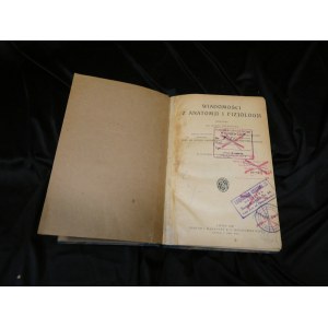 Anatomia Czekanowski 1930 Wiadomości z anatomji i fizjologji 1930 Tołwińska Gądzikiewicz Czekanowski anatomii