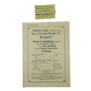 Program i oryginalny bilet z koncertu skrzypaczki Annie Luxenburg, 11. II. 1913r.