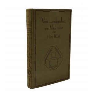Mützel Hans - Od listka figowego do mody. Historia ubiorów. [Vom Lendenschurz zur modetracht aus der geschichte des Kostüms], Berlin 1925r.