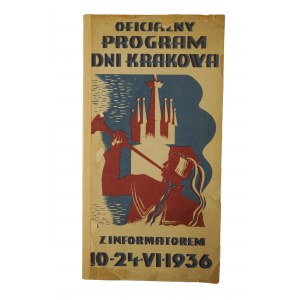 Oficjalny program Dni Krakowa z informatorem 10 - 24. VI. 1936r.