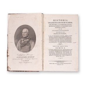 NAGY, Paulus: Historia pragmatica Regni Hungariae I.
