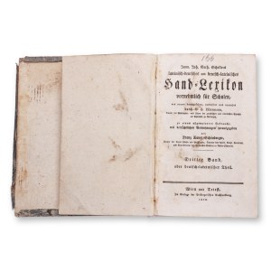 SCHELLER, Immanuel Johann Gerhard (1735 - 1803): Lateinisch - deutsches und deutsch - lateinisches Hand - Lexikon III.