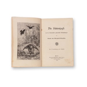 VON WACQUANT - GEOZELLES, Staats (1862 - 1944): Die Huttenjagd