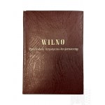 Dwie Książki: Juliusz Kłos “Wilno : przewodnik krajoznawczy”, Gdańska Oficyna Wydawnicza : Towarzystwo Miłośników Wilna i Ziemi Wileńskiej, 1991 r. (Reprint Wydania z 1937 r., 1991 r.); Marian Morelowski, “Zarysy sztuki wileńskiej z przewodnikiem po zabyt