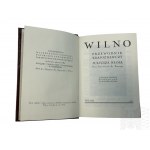 Dwie Książki: Juliusz Kłos “Wilno : przewodnik krajoznawczy”, Gdańska Oficyna Wydawnicza : Towarzystwo Miłośników Wilna i Ziemi Wileńskiej, 1991 r. (Reprint Wydania z 1937 r., 1991 r.); Marian Morelowski, “Zarysy sztuki wileńskiej z przewodnikiem po zabyt