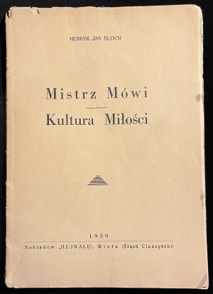 H. J. BLOCH - Mistr promlouvá, Kultura lásky [1939].