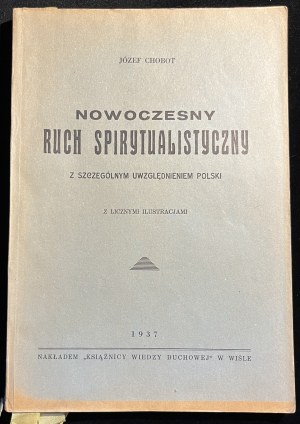 J. CHOBOT - The Modern Spiritualist Movement [1937].