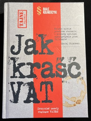 M. BINKOWSKI - Jak krást DPH [2021].