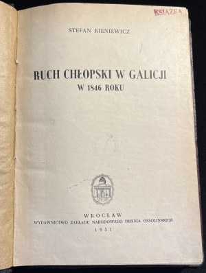 S. KIENIEWICZ - The peasant movement in Galicia [1951].