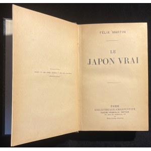 F. MARTIN - Le Japon vrai [po francusku]