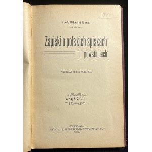 M. BERG - Zapiski o polskich spiskach i powstaniach, część VII [1906]